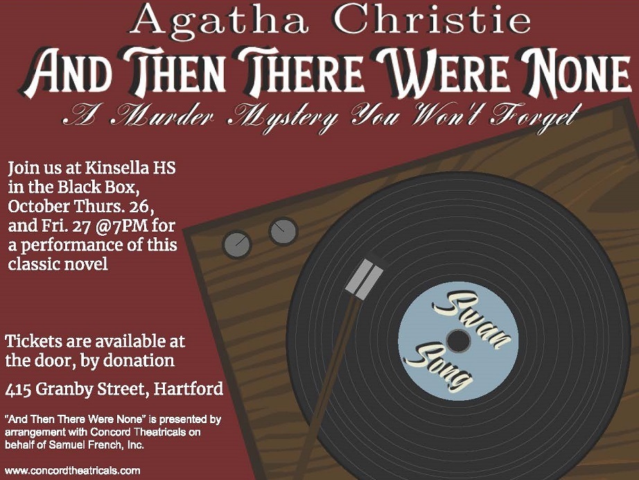 Kinsella High School presents And Then There Were None